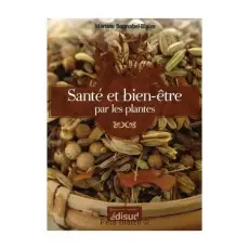 Santé et bien être par les plantes livre