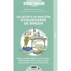 Les secrets de bien être d'Hildegarde de Bingen - Livre