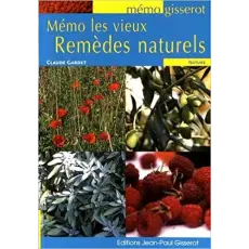 Mémo les vieux Remèdes naturels