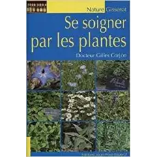 Se soigner par les plantes